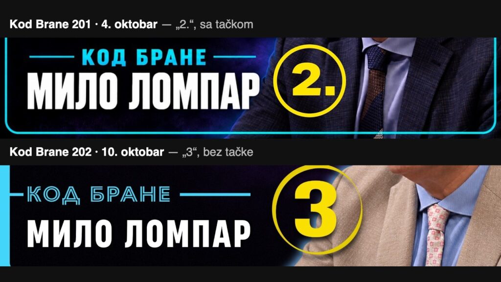 Poređenje dve sličice podkasta Kod Brane sa Milom Lomparom: u epizodi 201 manji zaokružen broj 2 sa tačkom, u epizodi 202 veći zaokružen broj 3 bez tačke